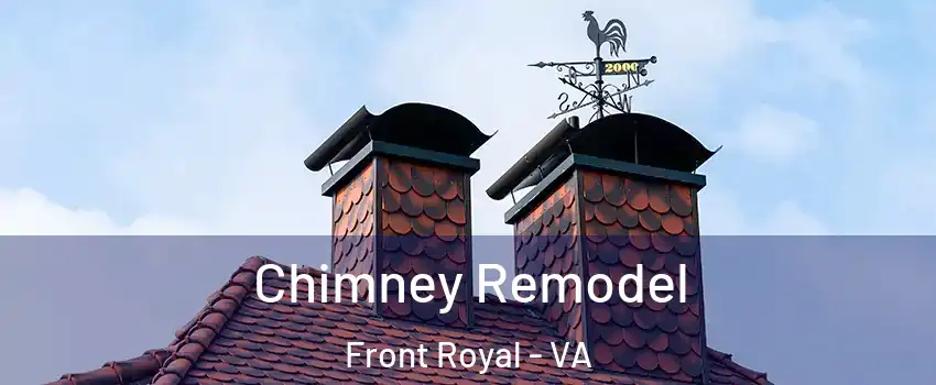  Chimney Remodel Front Royal - VA