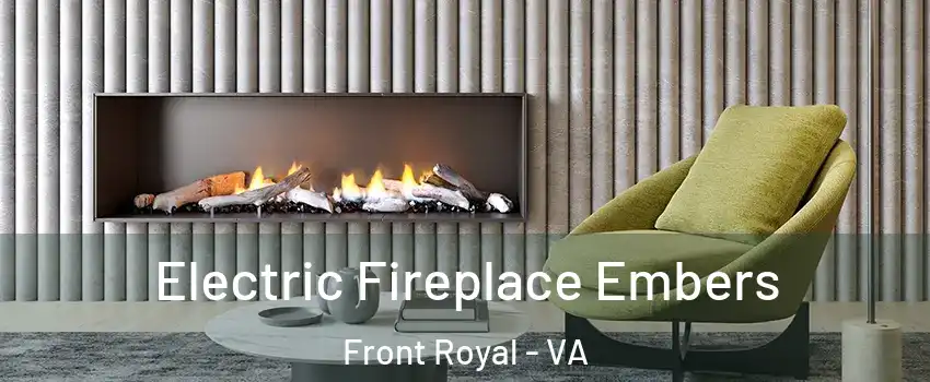  Electric Fireplace Embers Front Royal - VA