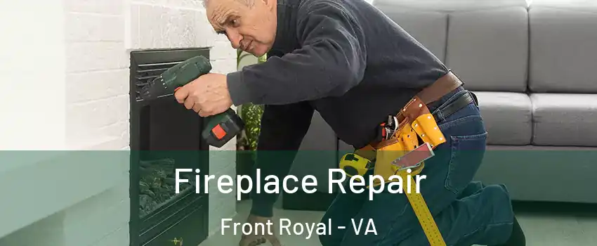  Fireplace Repair Front Royal - VA