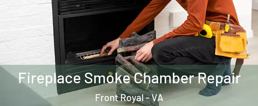  Fireplace Smoke Chamber Repair Front Royal - VA