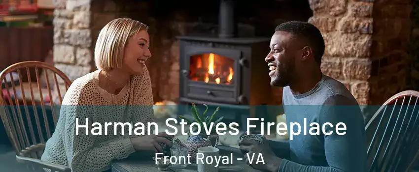  Harman Stoves Fireplace Front Royal - VA