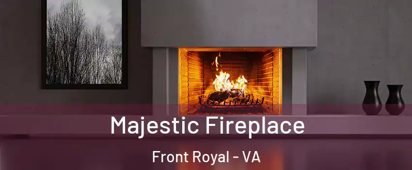  Majestic Fireplace Front Royal - VA